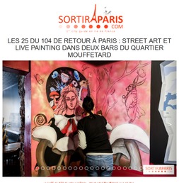 sortiraparis.com : Les 25 du 104 de retour à Paris, street art et live painting dans deux bars du quartier Mouffetard